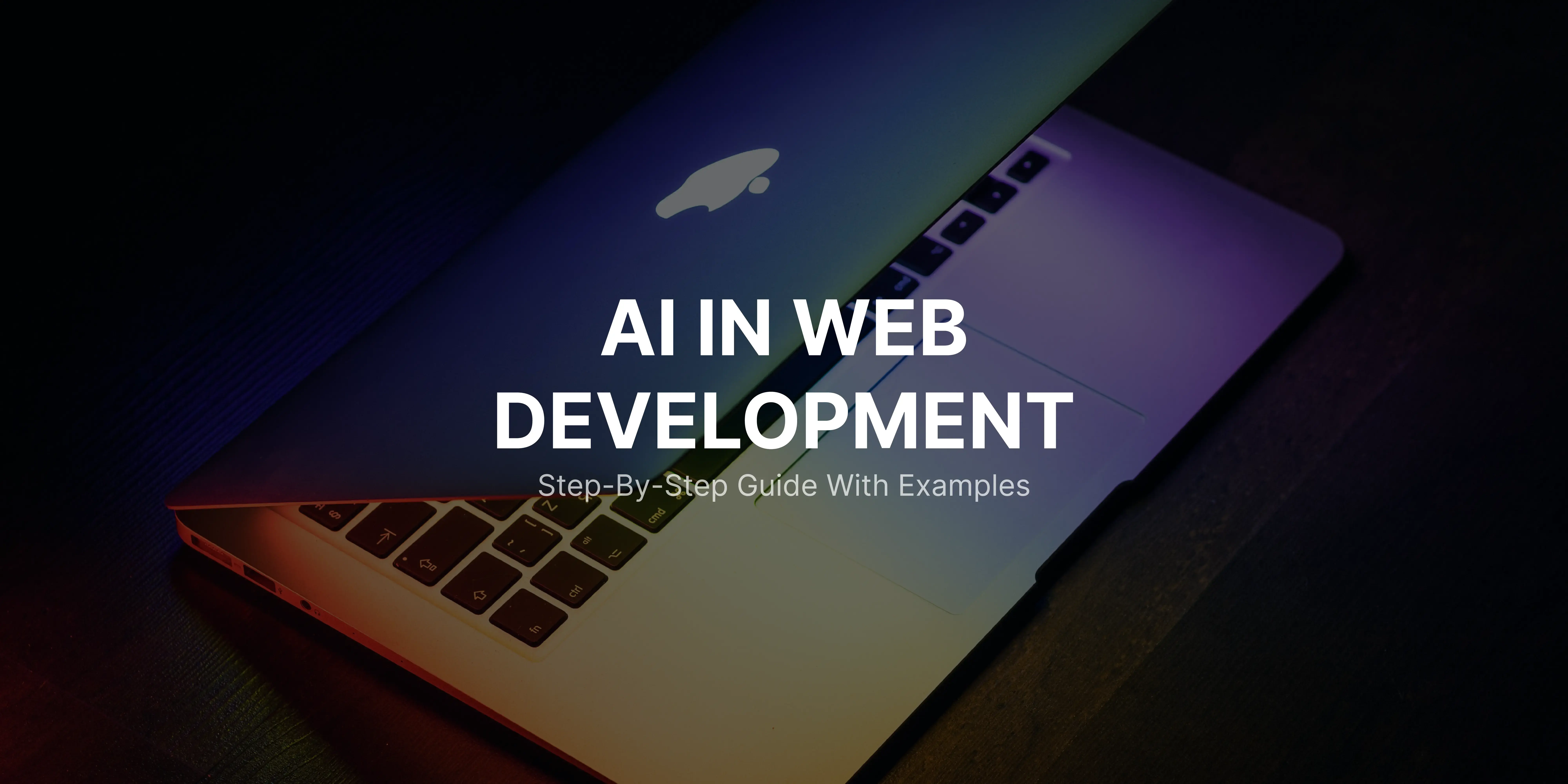 Incorporating AI into Web Development: How to Get Started