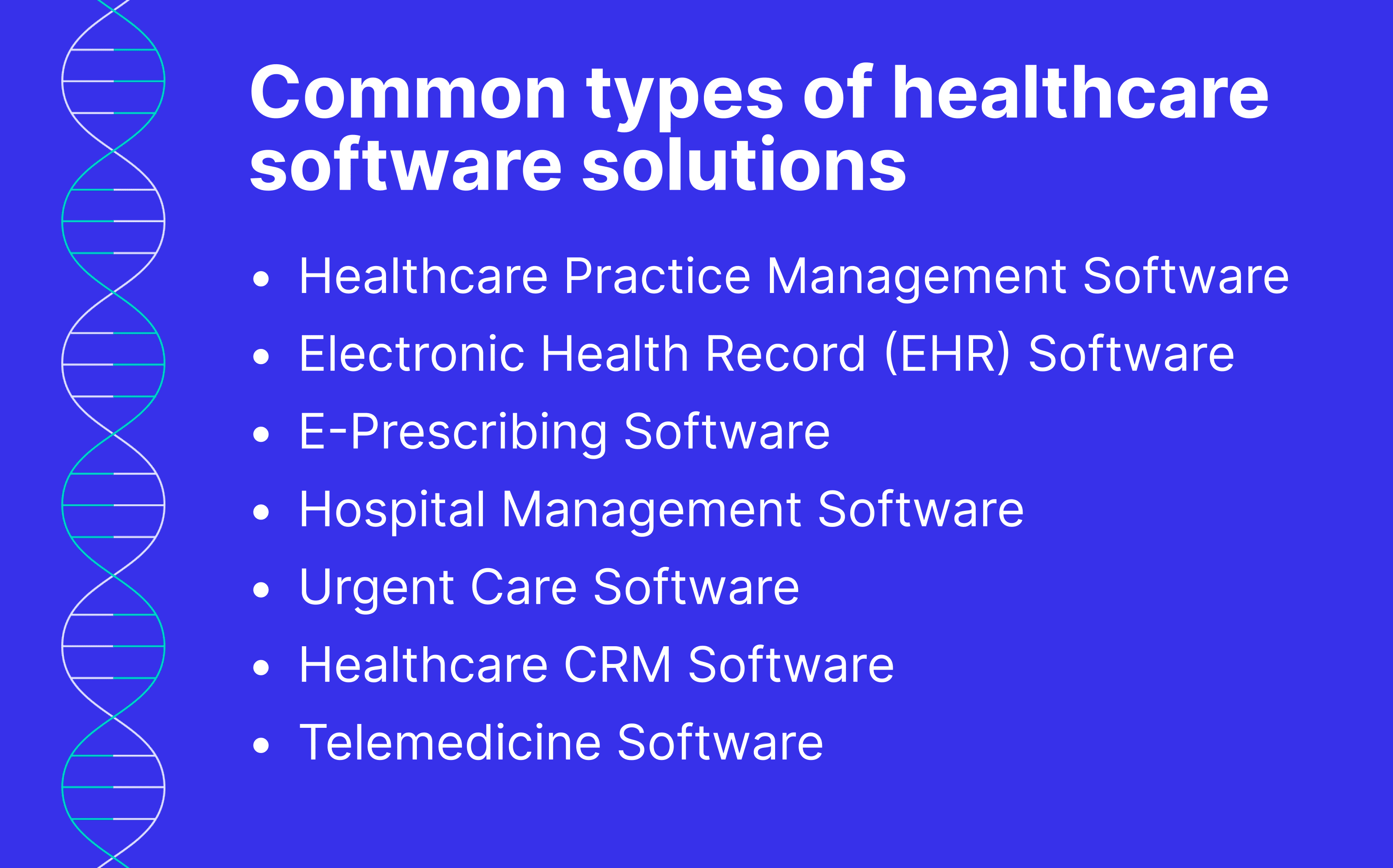 Common types of Healthcare Software solutions